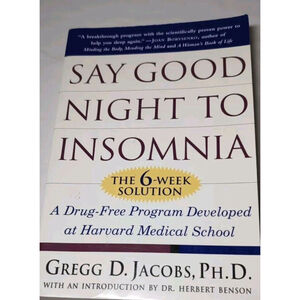 Say Goodnight To Insomnia Book Preowned